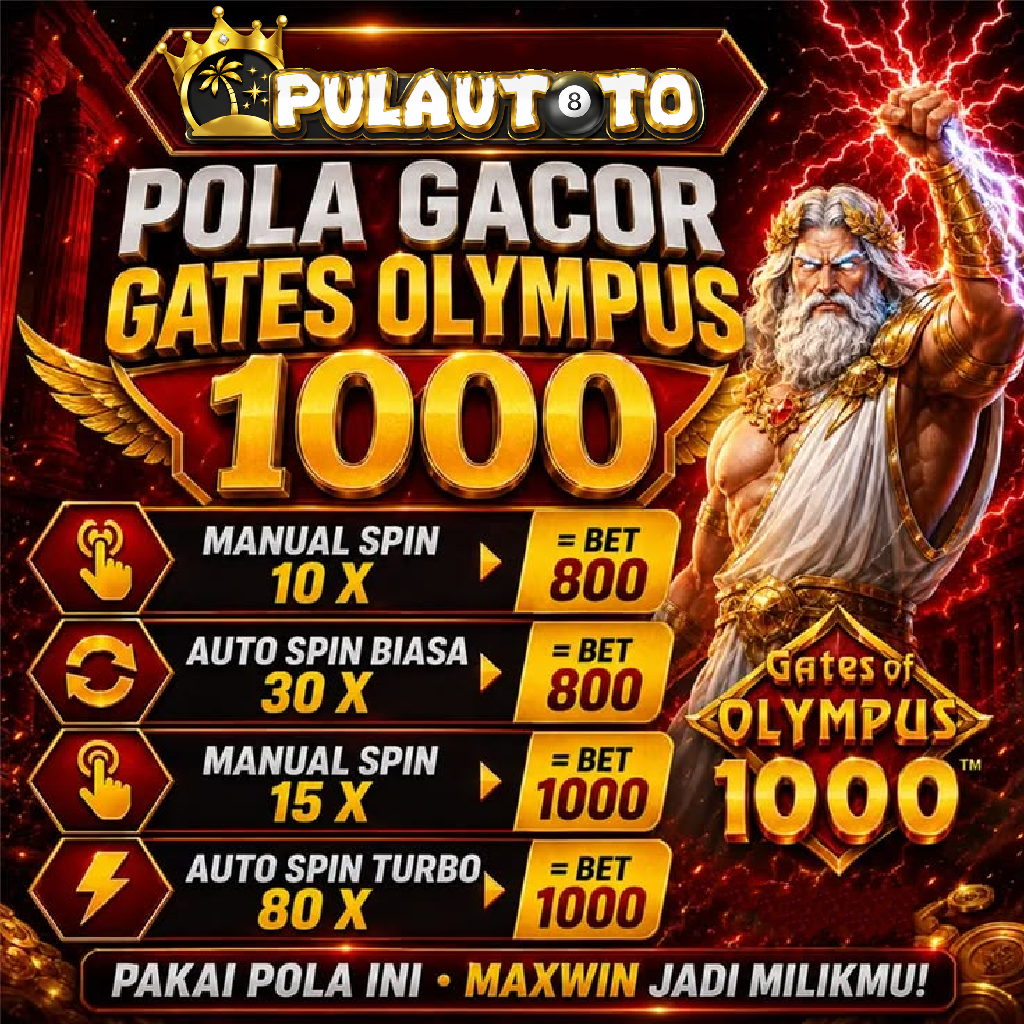 PULAUTOTO pola slot Kakek Zeus Gates of Olympus x2500